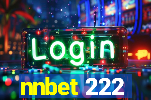 nnbet 222